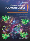 Chinese Journal Of Polymer Science封面