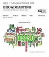 Ieee Transactions On Broadcasting封面