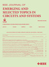 Ieee Journal On Emerging And Selected Topics In Circuits And Systems封面