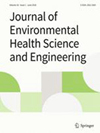 Journal Of Environmental Health Science And Engineering封面